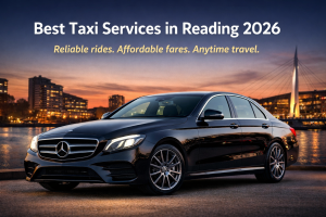 Top 7 Best Taxi Services in Reading (2026): Reliable, Cheap & 24/7 Options