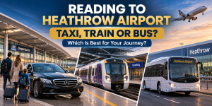 Reading to Heathrow Airport: Taxi, Train or Bus — Which Is Best for Your Journey?